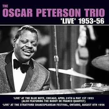 The Oscar Peterson Trio - The Oscar Peterson Trio 'Live' 1953-56 CD