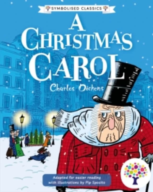 A Christmas Carol: Accessible Symbolised Edition Paperback / softback