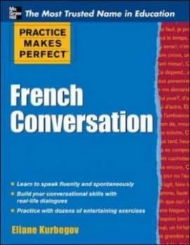 French Conversation by Eliane Kurbegov Book
