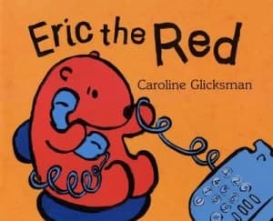Eric the Red by Caroline Glicksman Paperback