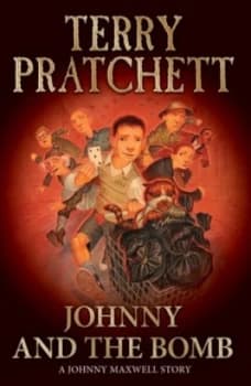 Johnny and the Bomb by Terry Pratchett Book