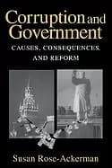 corruption and government causes consequences and reform