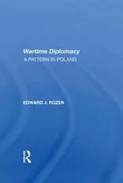 Allied Wartime Diplomacy A Pattern In Poland
