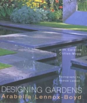 Designing Gardens by Arabella Lennox-Boyd Hardback
