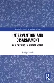 Intervention and DisarmamentIn a Culturally Diverse World