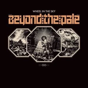 Wheel In The Sky - Beyond The Pale Vinyl