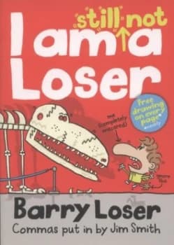 I Am Still Not a Loser by Jim Smith Paperback
