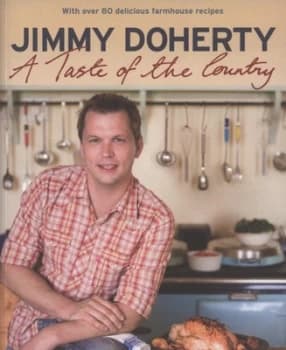 A Taste of the Country by Jimmy Doherty Book