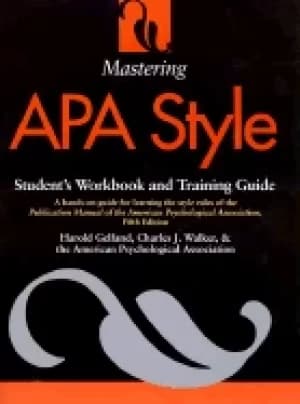 mastering apa style students workbook and training guide fifth edition