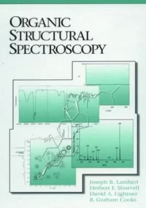 Organic structural spectroscopy by Joseph B Lambert