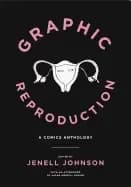 graphic reproduction a comics anthology