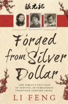 Forged from Silver Dollar by Li Feng Paperback