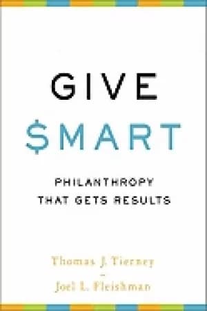 give smart philanthropy that gets results