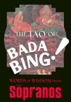 tao of bada bing words of wisdom from the sopranos