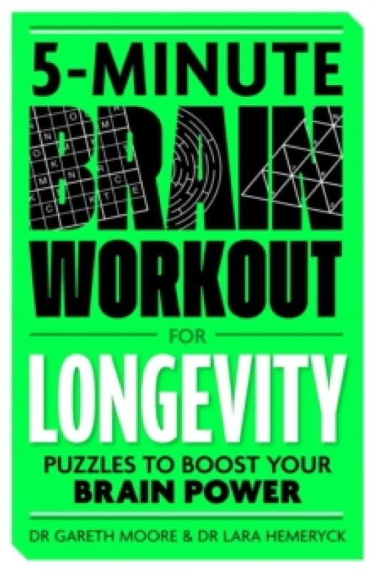5-Minute Brain Workout for Longevity : Puzzles to Boost Your Brain Power Paperback / softback