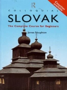 Colloquial Slovak by James Naughton Paperback