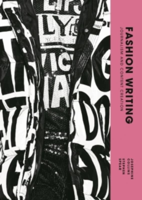 Fashion Writing : Journalism and Content Creation Paperback / softback