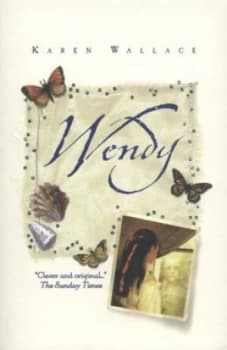Wendy by Karen Wallace Book