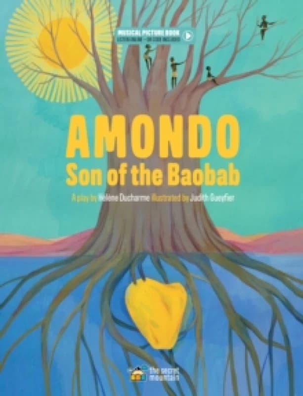 Amondo, Son of the Baobab Hardback