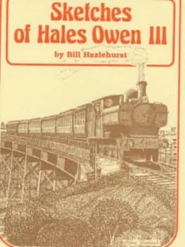Sketches of Halesowen. V. 3 by Bill Hazlehurst and Bill Hazlehurst Book