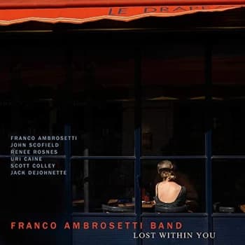 Franco Ambrosetti - Lost Within You CD