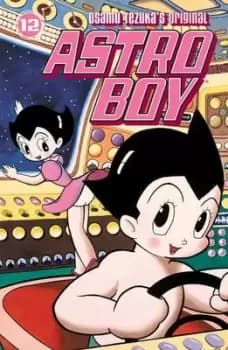 Astro Boy Volume 12 by Osamu Tezuka