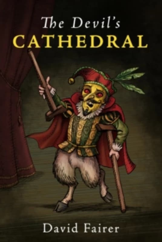 The Devils Cathedral : A Mystery of Queen Annes London Paperback / softback