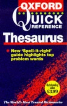 The Oxford Quick Reference Thesaurus by Alan Spooner Paperback