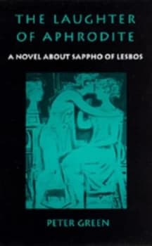 The Laughter of Aphrodite by Peter Green Book