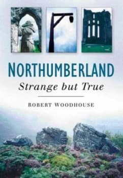Northumberland by Robert Woodhouse Paperback
