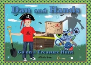 Dan and Hands Go on a Treasure Hunt by Nikkie Lees Paperback
