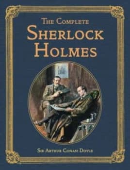 The Complete Sherlock Holmes by Arthur Conan Doyle and Sidney Paget Book