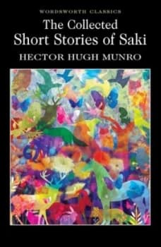 The Complete Stories of Saki by Hector Hugh Munro Paperback
