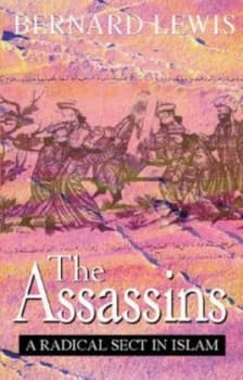 The Assassins by Bernard Lewis Hardback