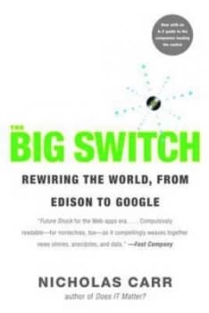 The Big Switch by Nicholas Carr Book