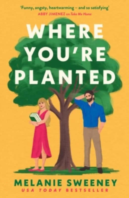 Where You're Planted. Paperback. By Melanie Sweeney Books