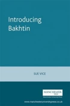 Introducing Bakhtin by Sue Vice Book