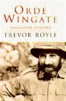 Orde Wingate by Trevor Royle Book