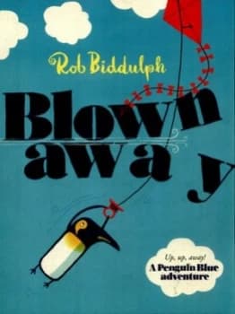 Blown Away by Rob Biddulph Paperback