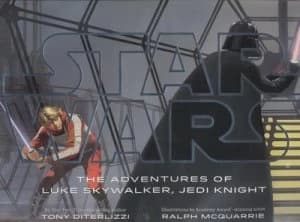 The Adventures of Luke Skywalker Jedi Knight by Lucasfilm Hardback