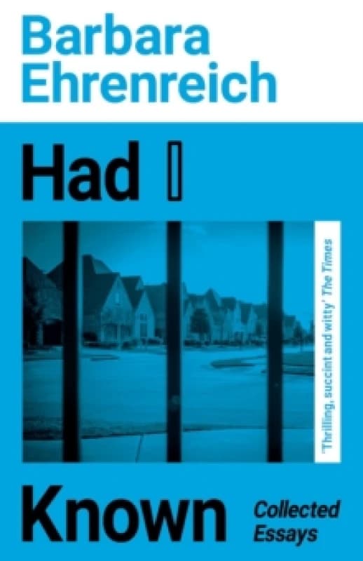 Had I Known : Collected Essays Paperback / softback