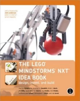 The Lego Mindstorms Nxt Idea Book by Martijn Boogaarts Paperback