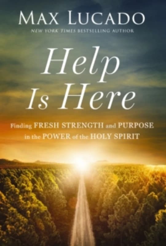 Help Is Here. Paperback. By Max Lucado Books