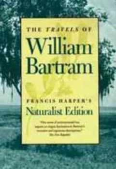 The Travels of William Bartram by William Bartram Paperback