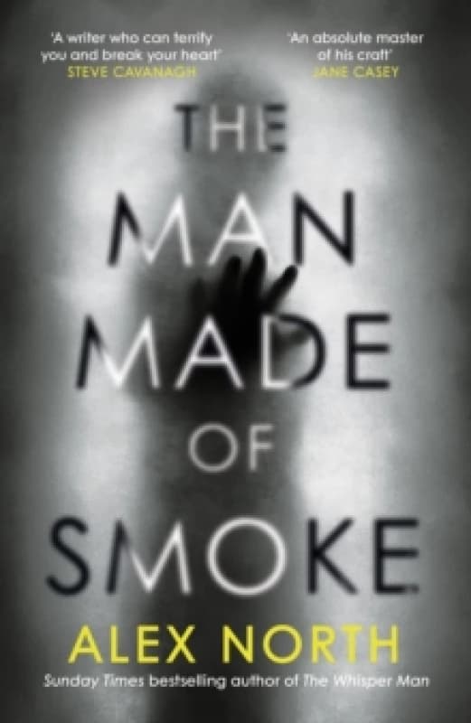 The Man Made of Smoke Hardback