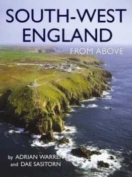South West England from above by Adrian Warren Paperback