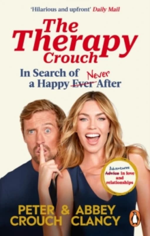 The Therapy Crouch : In Search of Happy (N)ever After Paperback / softback