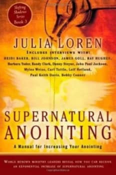 Supernatural Anointing by Julia Loren Paperback
