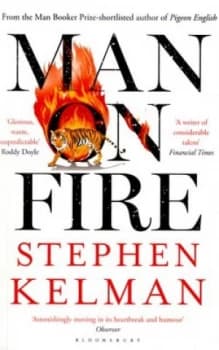 Man on Fire by Stephen Kelman Book