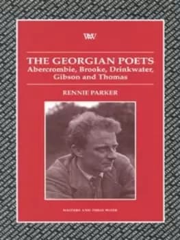 The Georgian poets by Dr. Rennie Parker